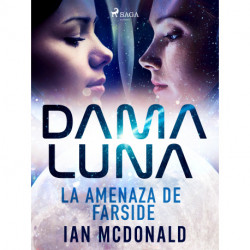 Dama Luna. La amenaza de Farside