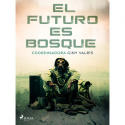 El futuro es bosque