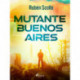 Mutante Buenos Aires
