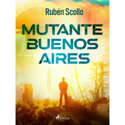 Mutante Buenos Aires