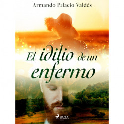 El idilio de un enfermo