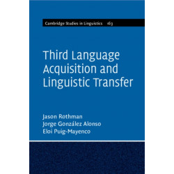 Third Language Acquisition and Linguistic Transfer
