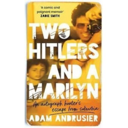The Autograph Hunter: A story of love, secrets and superstars