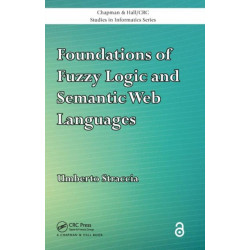 Foundations of Fuzzy Logic and Semantic Web Languages