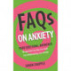 FAQs on Anxiety