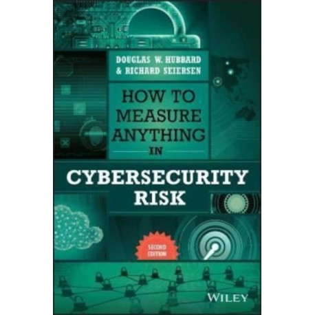 How to Measure Anything in Cybersecurity Risk