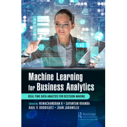 Machine Learning for Business Analytics: Real-Time Data Analysis for Decision-Making
