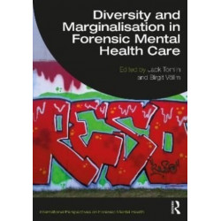 Diversity and Marginalisation in Forensic Mental Health Care