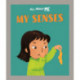 All About Me: My Senses