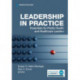 Leadership in Practice: Essentials for Public Health and Healthcare Leaders