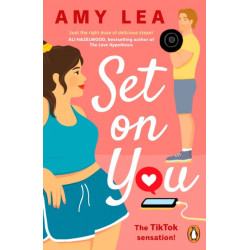 Set On You: A witty, addictive, chemistry filled rom-com