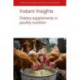 Instant Insights: Dietary Supplements in Poultry Nutrition
