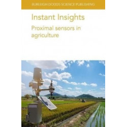Instant Insights: Proximal Sensors in Agriculture