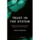 Trust in the System: Research Ethics Committees and the Regulation of Biomedical Research