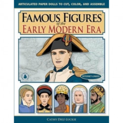 Famous Figures of the Early Modern Era