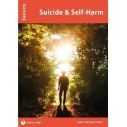Suicide & Self-Harm: Issues: PSHE & RSE Resources For Key Stage 3 & 4