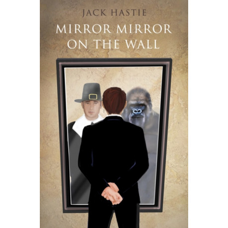 Mirror Mirror on the Wall