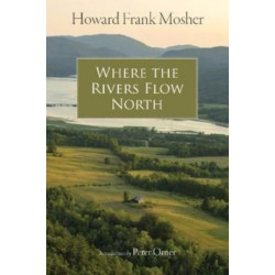 Where the Rivers Flow North
