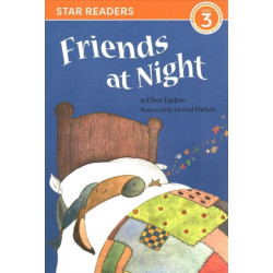 Friends at Night (Star Readers Edition)