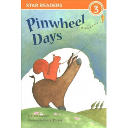 Pinwheel Days (Star Readers Edition)