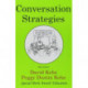 Conversation Strategies: Pair and Group Activities for Develping Communicative Competence
