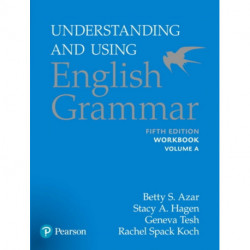 A Azar-Hagen Grammar - (AE) - 5th Edition - Workbook A - Understanding and Using English Grammar