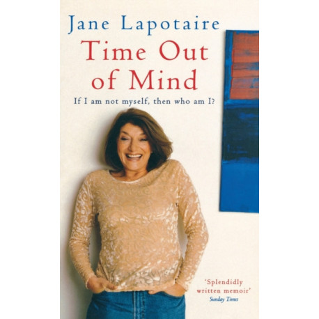 Time Out Of Mind