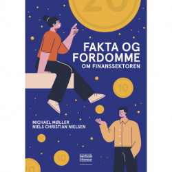 Fakta og fordomme om finanssektoren