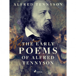 The Early Poems of Alfred Tennyson