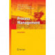 Process Management: A Guide for the Design of Business Processes