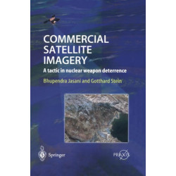 Commercial Satellite Imagery: A tactic in nuclear weapon deterrence