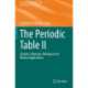 The Periodic Table II: Catalytic, Materials, Biological and Medical Applications
