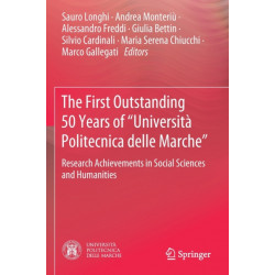 The First Outstanding 50 Years of “Universita Politecnica delle Marche”: Research Achievements in Social Sciences and Humanities