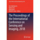 The Proceedings of the International Conference on Sensing and Imaging, 2018