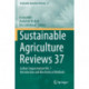 Sustainable Agriculture Reviews 37: Carbon Sequestration Vol. 1 Introduction and Biochemical Methods