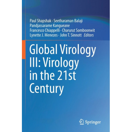 Global Virology III: Virology in the 21st Century