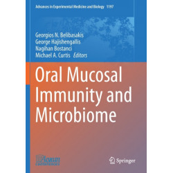 Oral Mucosal Immunity and Microbiome
