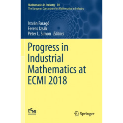 Progress in Industrial Mathematics at ECMI 2018
