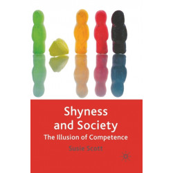 Shyness and Society: The Illusion of Competence