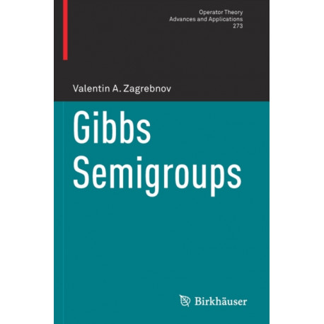 Gibbs Semigroups