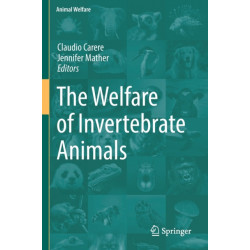 The Welfare of Invertebrate Animals