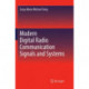 Modern Digital Radio Communication Signals and Systems