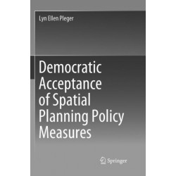 Democratic Acceptance of Spatial Planning Policy Measures