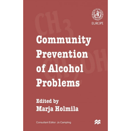 Community Prevention of Alcohol Problems
