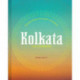 Kolkata: Recipes from the heart of Bengal