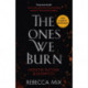 The Ones We Burn: the New York Times bestselling dark epic young adult fantasy
