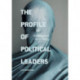 The Profile of Political Leaders: Archetypes of Ascendancy