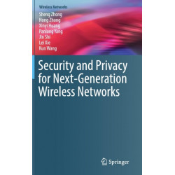 Security and Privacy for Next-Generation Wireless Networks