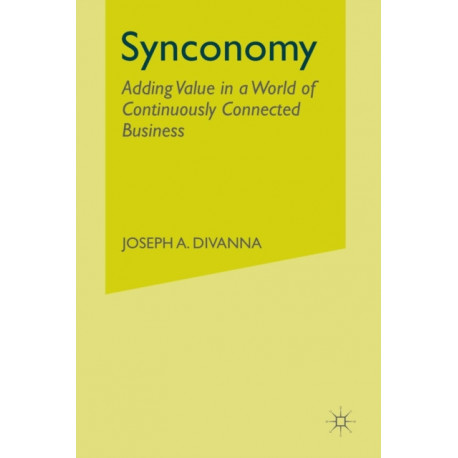 Synconomy: Adding value in a world of continuously connected business
