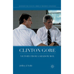 Clinton/Gore: Victory from a Shadow Box